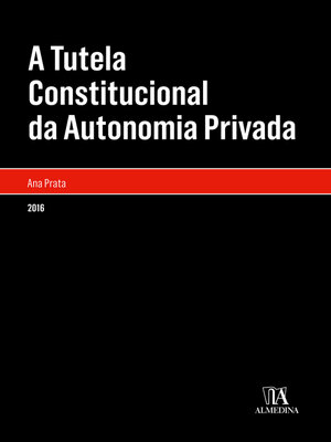 cover image of A tutela constitucional da autonomia privada
